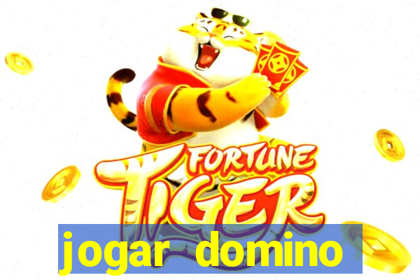 jogar domino valendo dinheiro